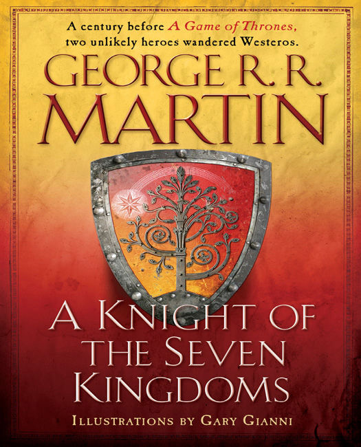 Martin, George R.R. - A Knight of the Seven Kingdoms