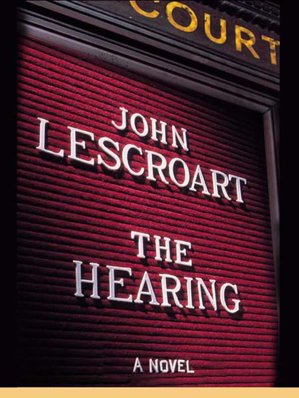 Lescroart, John - The Hearing