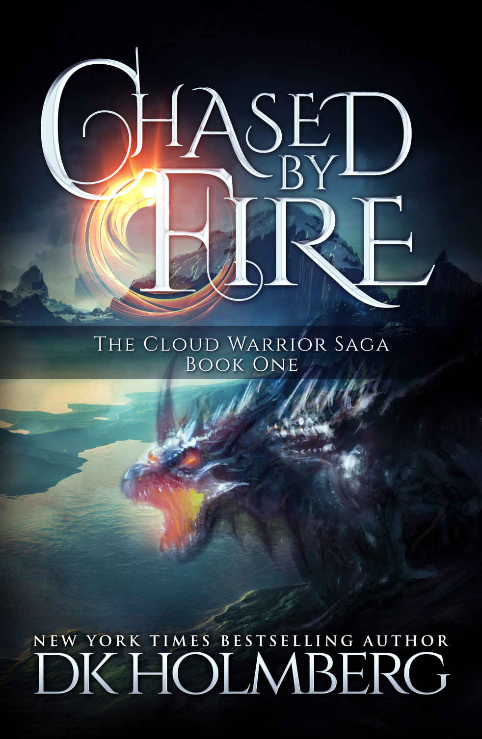 Holmberg, D K - The Cloud Warrior Saga 01 -Chased by Fire