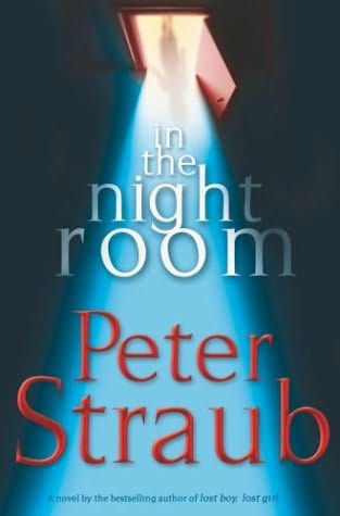 Straub, Peter - In the Night Room