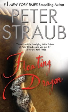 Straub, Peter - Floating Dragon