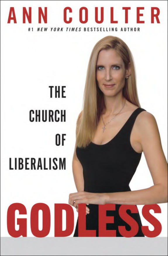 Coulter, Ann - Godless: The Church of Liberalism