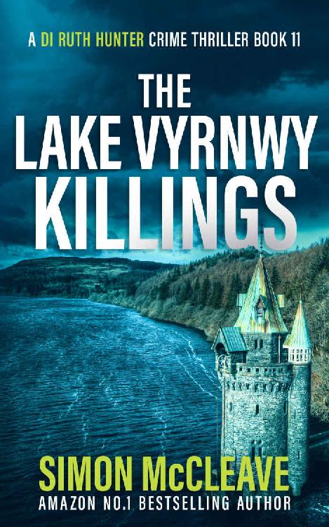 McCleave, Simon - DI Ruth Hunter 11 - The Lake Vyrnwy Killings