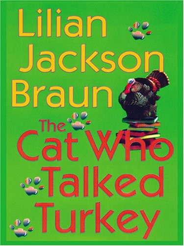 Braun, Lilian Jackson - The Cat... Who 26 - The Cat Who Talked Turkey