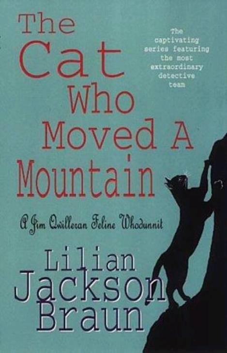 Braun, Lilian Jackson - The Cat... Who 13 - The Cat Who Moved a Mountain