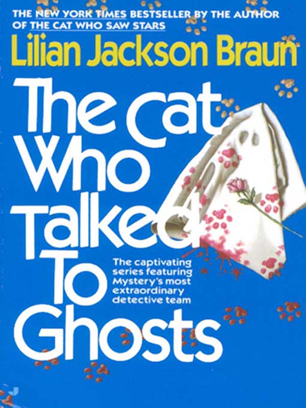 Braun, Lilian Jackson - The Cat... Who 10 - The Cat Who Talked To Ghosts