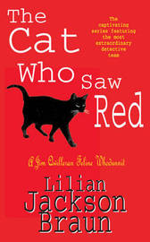 Braun, Lilian Jackson - The Cat... Who 04 - The Cat Who Saw Red