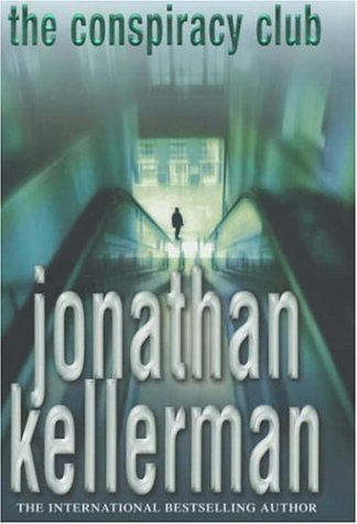 Kellerman, Jonathan - Conspiracy Club