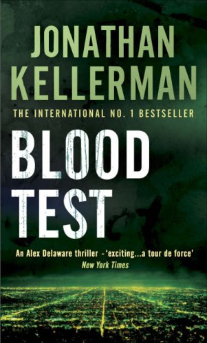 Kellerman, Jonathan - Blood Test