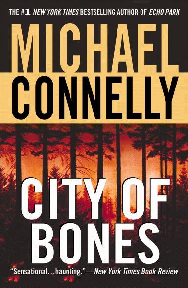 Connelly, Michael - City Of Bones