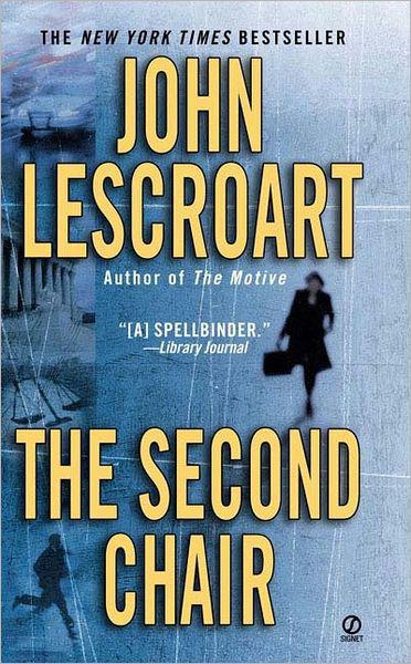 Lescroart, John - The Second Chair