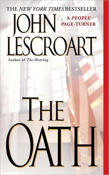 Lescroart, John - The Oath