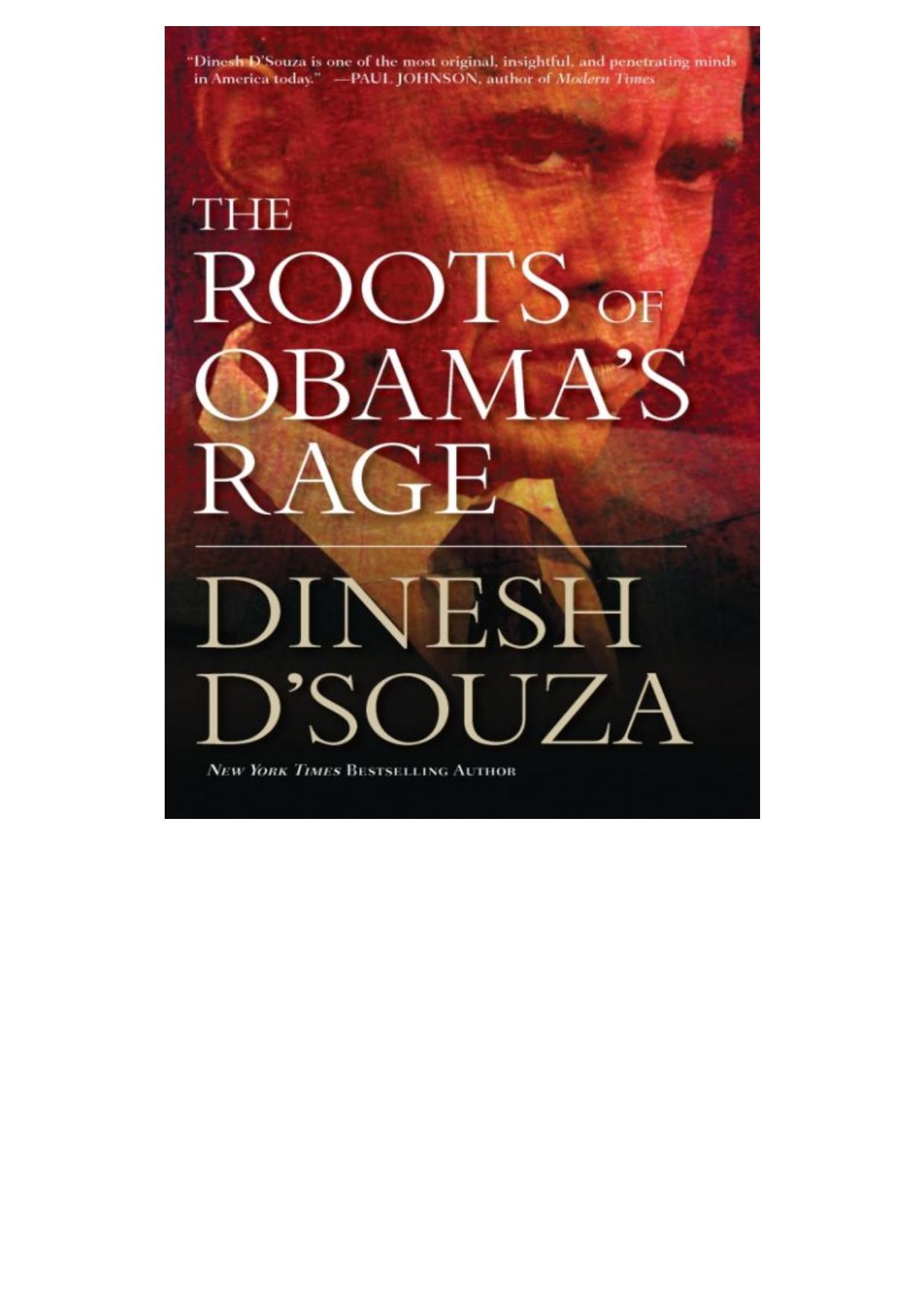D'Souza, Dinesh - Roots of Obama's Rage