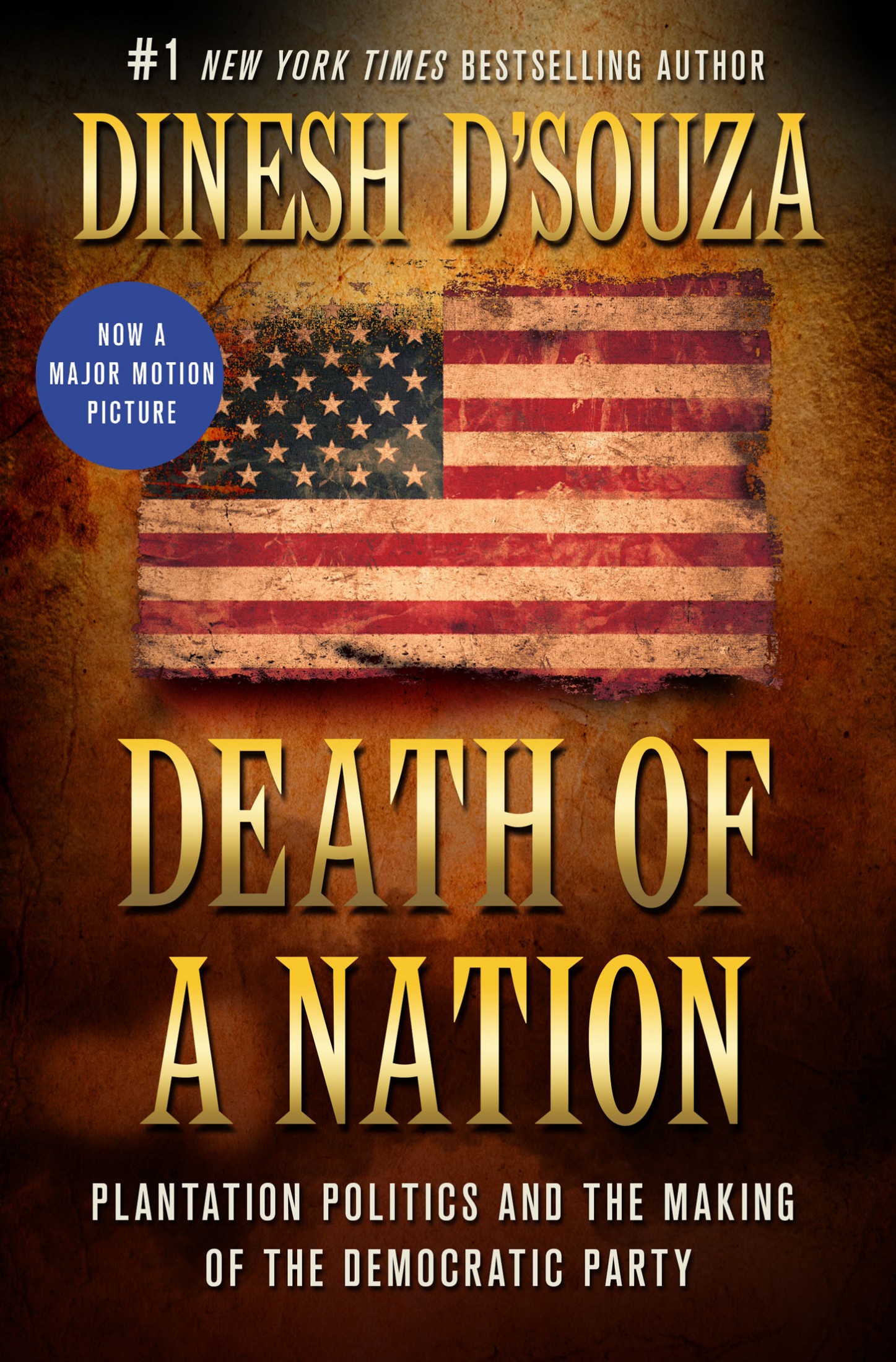 D'Souza, Dinesh - Death of a Nation