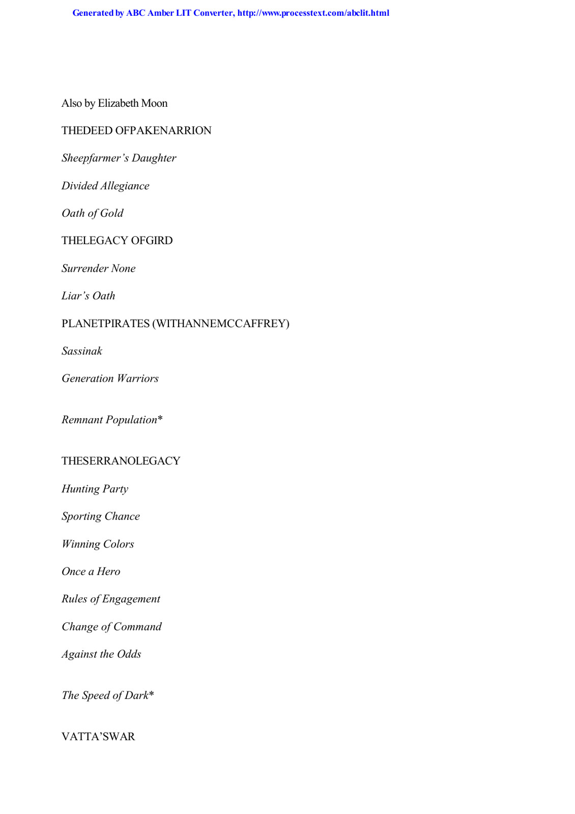 Moon, Elizabeth - Vatta War 04