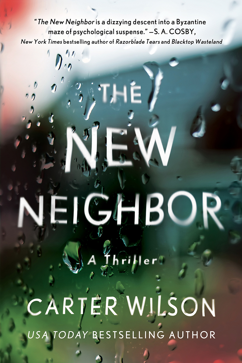 Wilson, Carter - The New Neighbor