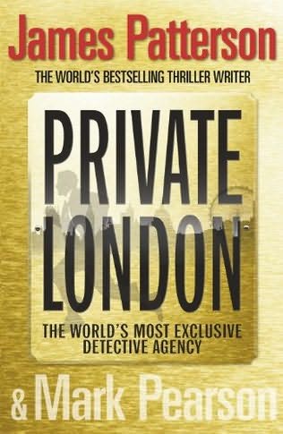 Patterson, James - Private London