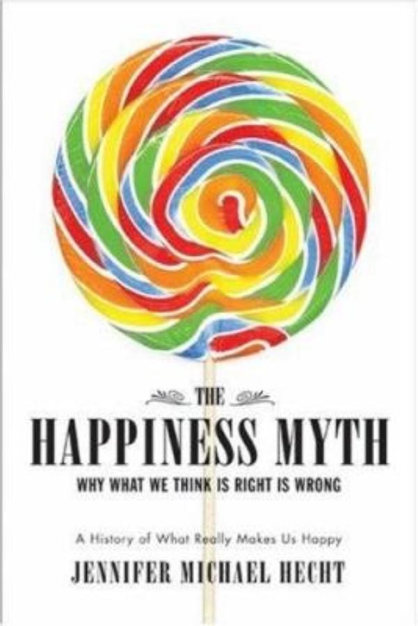 The Happiness Myth