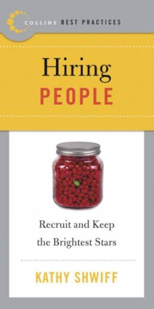 Best Practices: Hiring People