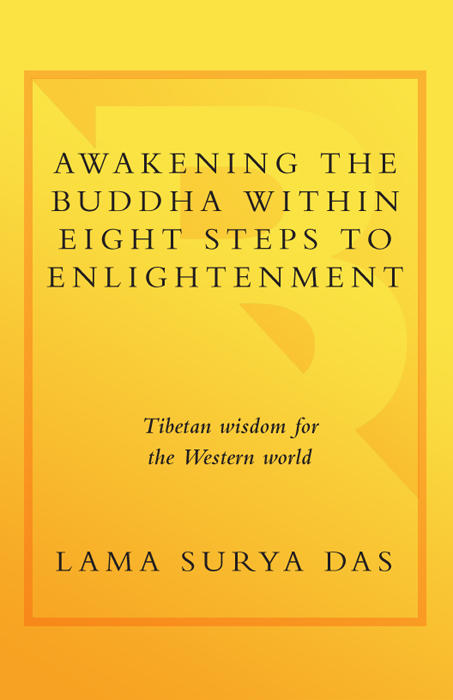 Awakening the Buddha Within: Eight Steps to Enlightenment Tibetan Wisdom for the Western World