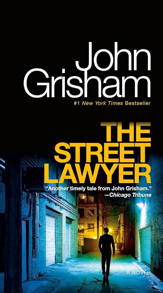Grisham, John - The Street Lawyer