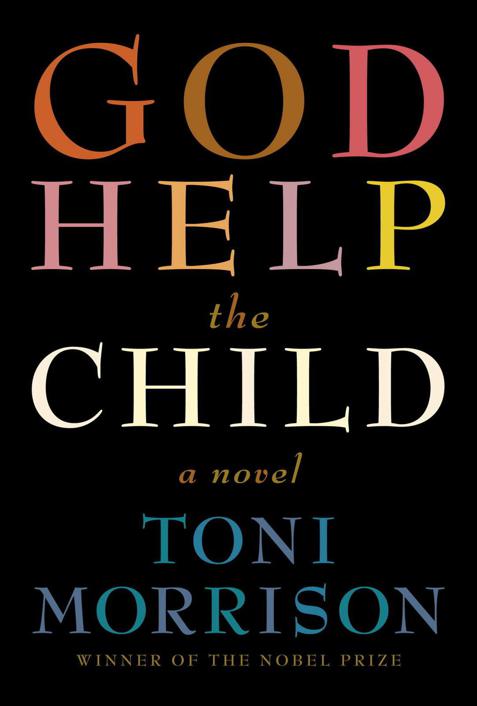 God Help the Child: A Novel