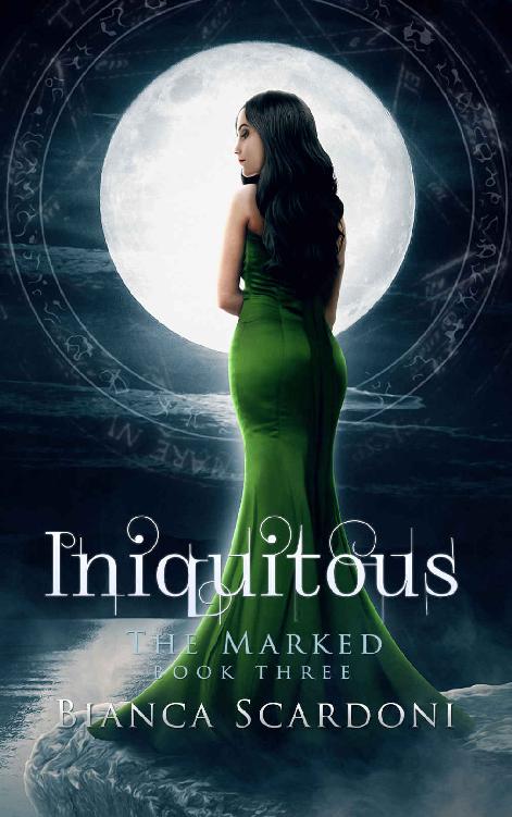 Iniquitous: A Dark Paranormal Romance (The Marked Book 3)