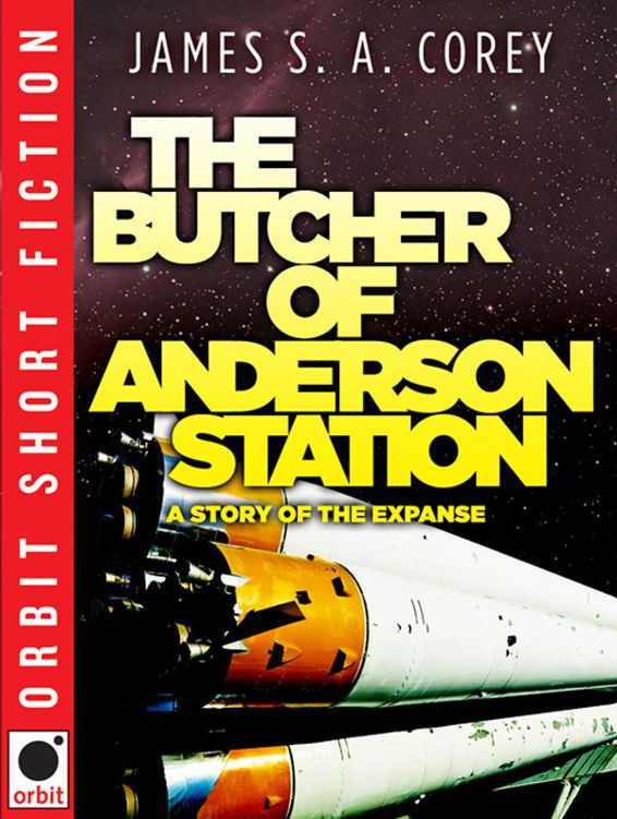 The Butcher of Anderson Station: A Story of The Expanse