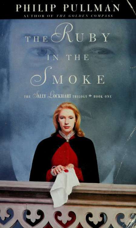 The ruby in the smoke