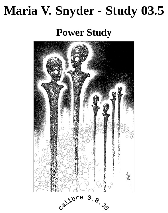 Maria V. Snyder - Study 03.5