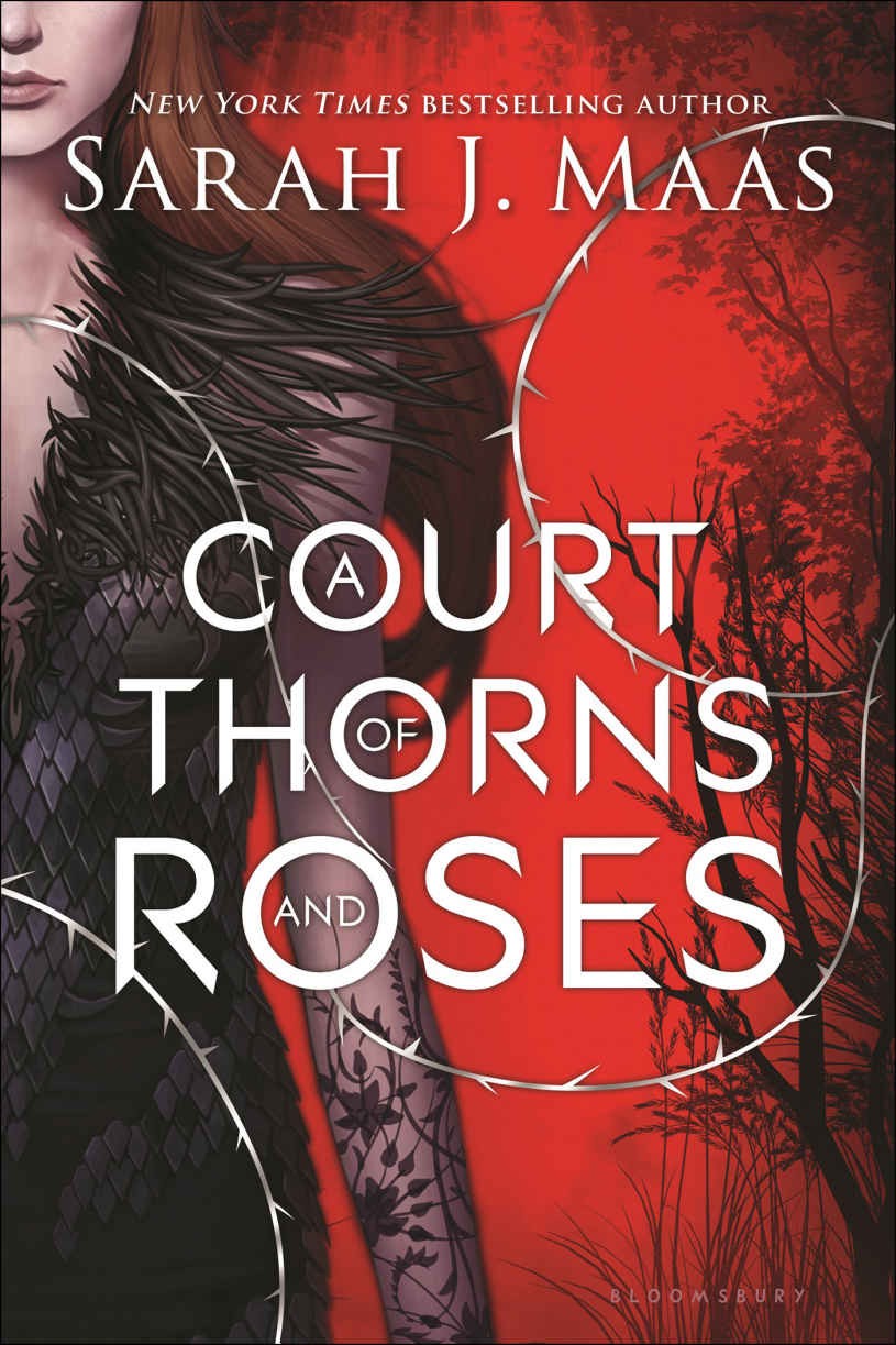 Maas, Sarah J - A Court of Thorns and Roses 01 - A Court of Thorns and Roses