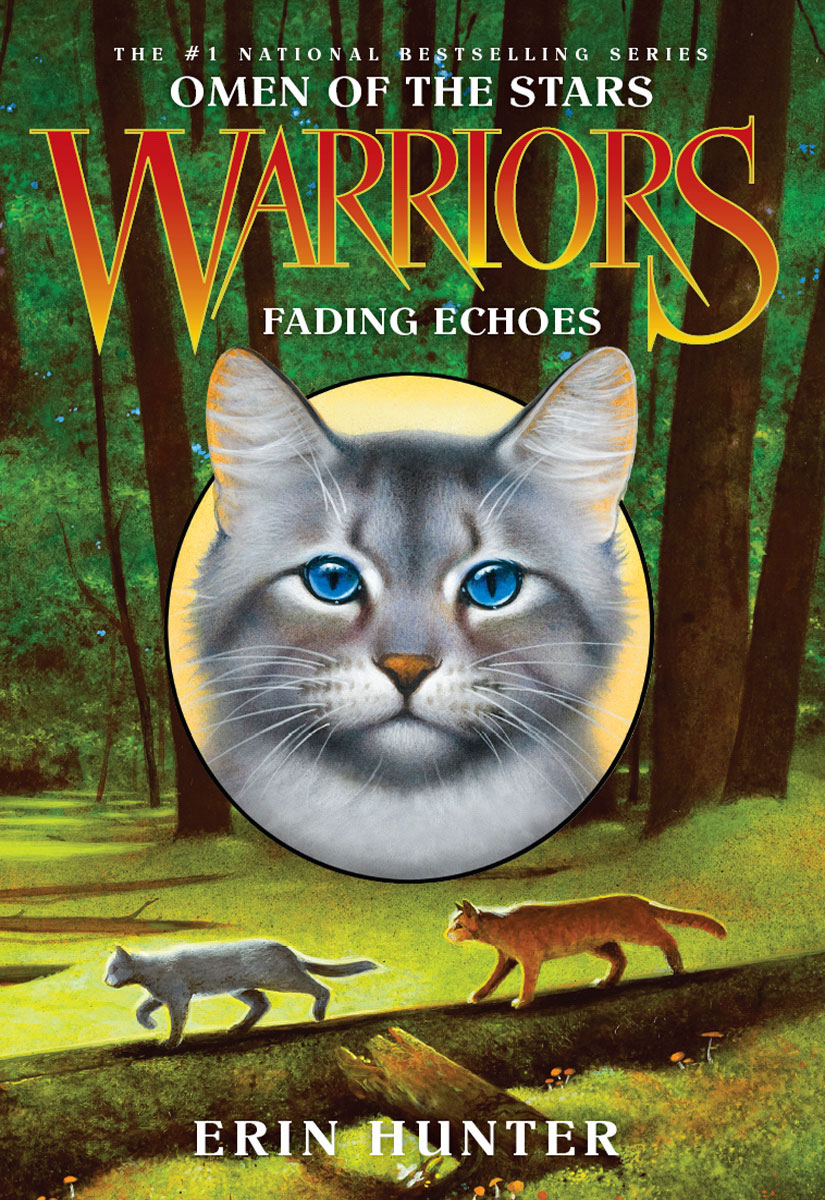 Hunter, Erin - Warriors: Omen of the Stars 02 - Fading Echoes