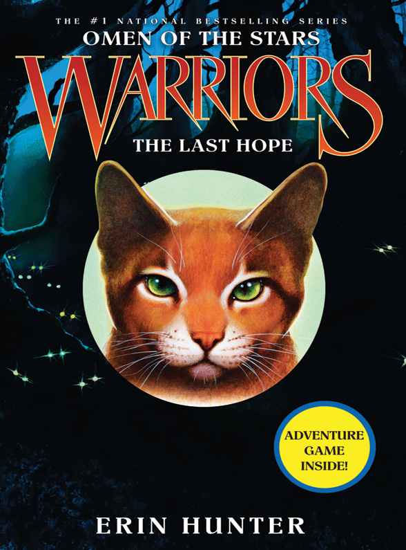 Hunter, Erin - Warriors: Omen of the Stars 06 - The Last Hope