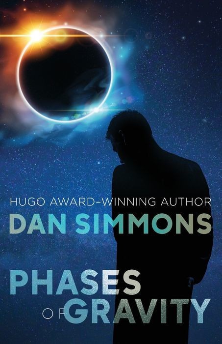 Simmons, Dan - Phases of Gravity