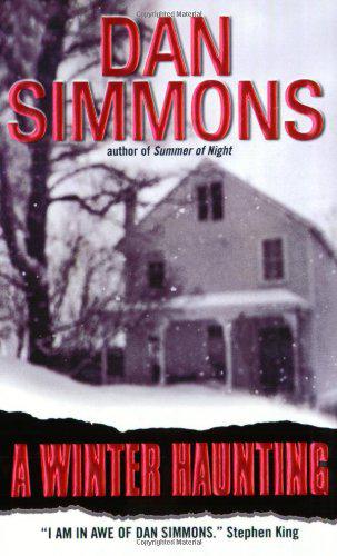 Simmons, Dan - Seasons of Horror 04 - A Winter Haunting