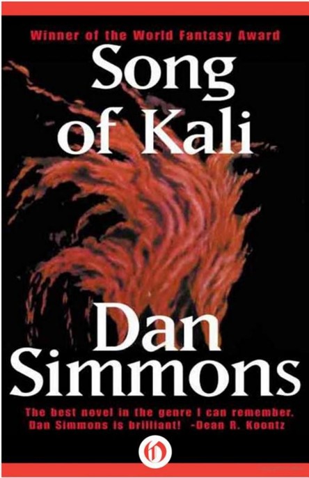 Simmons, Dan - Song of Kali