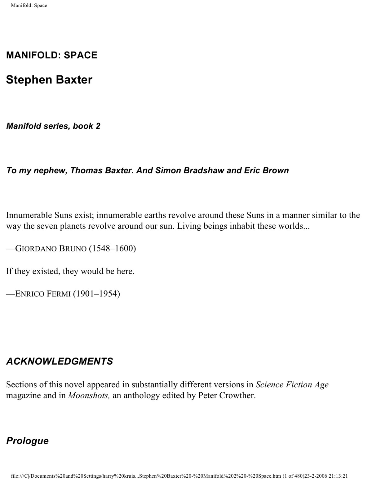 Baxter, Stephen - Manifold 02 - Space