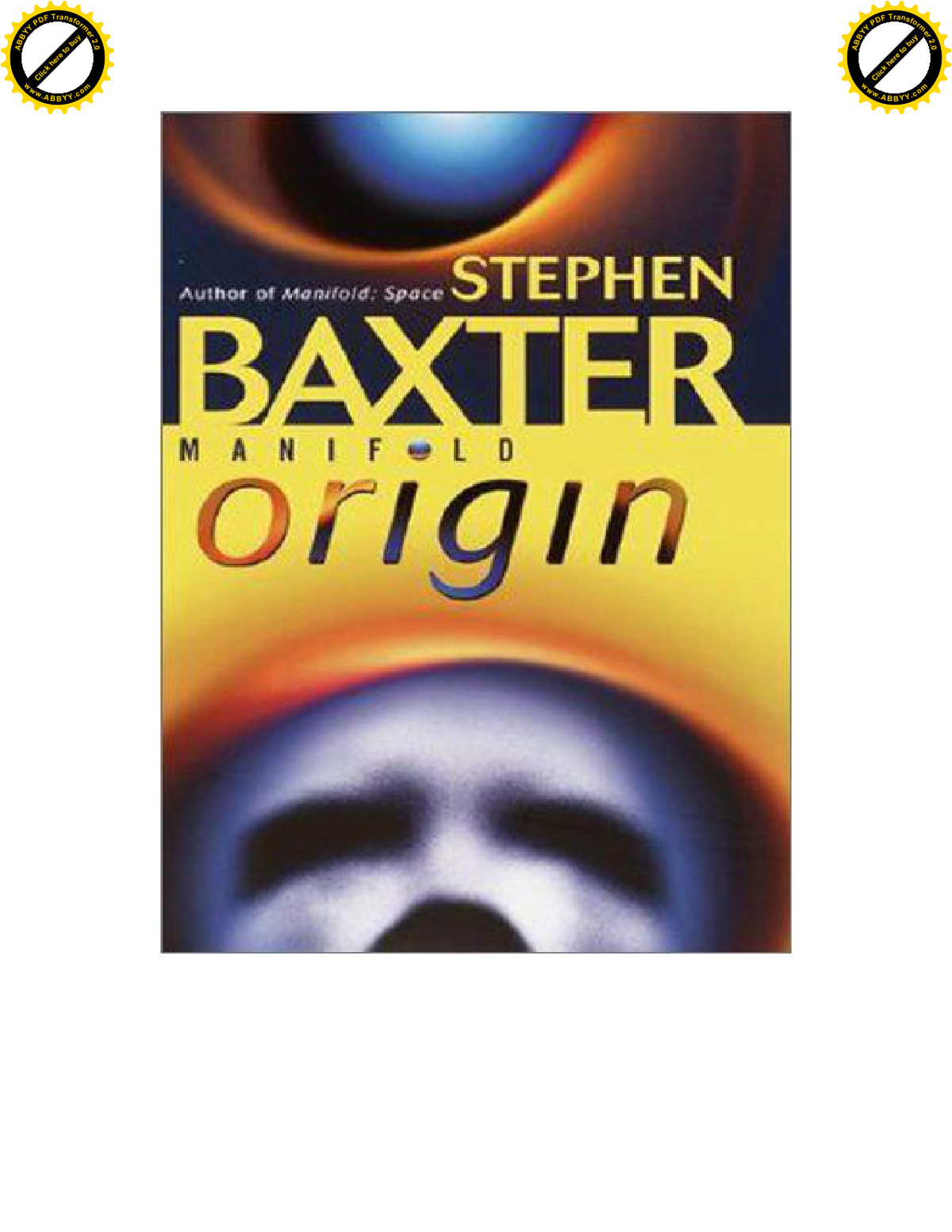 Baxter, Stephen - Manifold 03 - Origin
