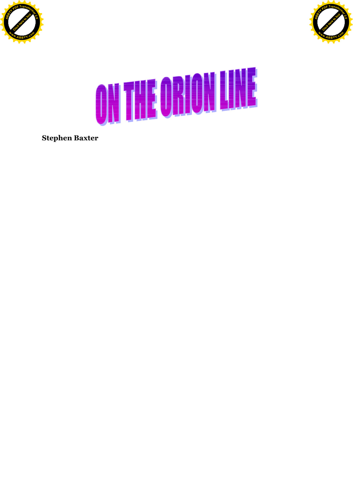 Baxter, Stephen - On the Orion Line
